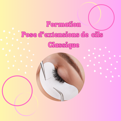 Formation pose d’extension de cils classique