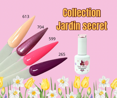 Collection Jardin secret Vernis gel Uv/Led 2/25$ ou 4/49$